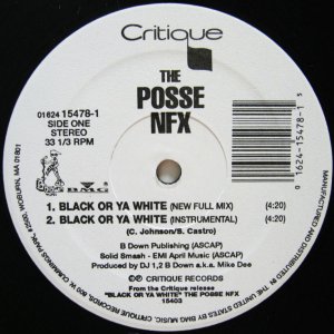 画像: THE POSSE NFX / BLACK OR YA WHITE