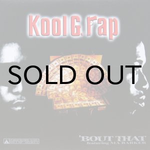 画像: KOOL G. RAP / 'BOUT THAT