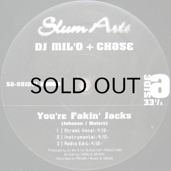 画像1: DJ MIL'O + CHASE / YOU'RE FAKIN' JACKS