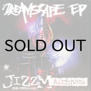 画像: JIZZM HIGH DEFINITION / DREAMSCAPE EP