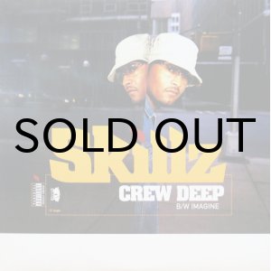 画像: SKILLZ / CREW DEEP