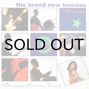 画像: THE BRAND NEW HEAVIES / DREAM COME TRUE