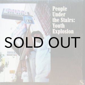 画像: PEOPLE UNDER THE STAIRS / YOUTH EXPLOSION