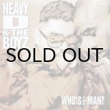 画像: HEAVY D. & THE BOYZ / WHO'S THE MAN