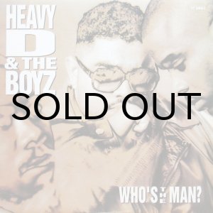 画像: HEAVY D. & THE BOYZ / WHO'S THE MAN