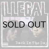 画像: ILLEGAL / BACK IN THE DAY
