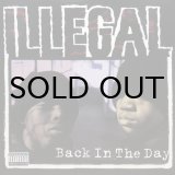 画像: ILLEGAL / BACK IN THE DAY