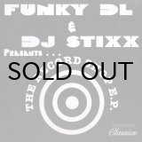 画像: FUNKY DL & DJ STIXX / THE RECORD SHOP E.P.