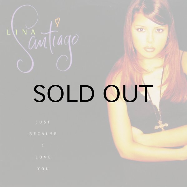 画像1: LINA SANTIAGO / JUST BECAUSE I LOVE YOU