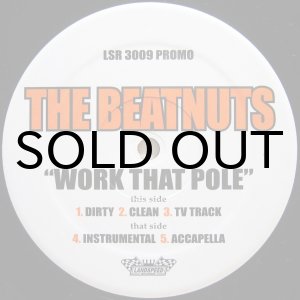 画像: THE BEATNUTS / WORK THAT POLE