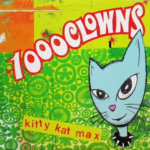 画像1: 1000 CLOWNS / KITTY KAT MAX