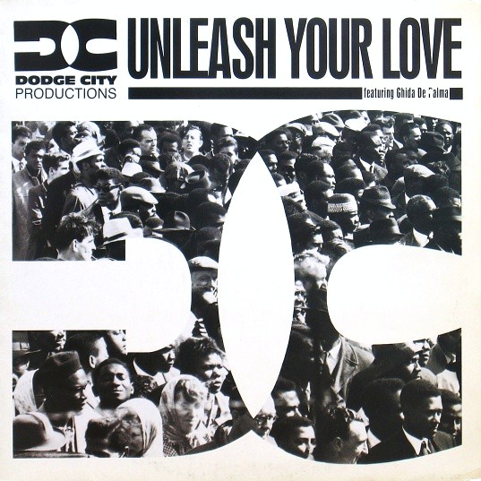 画像1: DODGE CITY PRODUCTIONS / UNLEASH YOUR LOVE