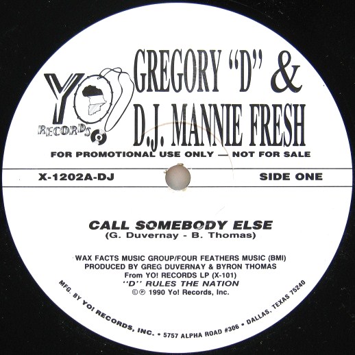 画像1: Gregory ''D'' & DJ Mannie Fresh / Call Somebody Else