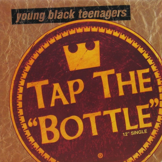 画像1: Young Black Teenagers / Tap The Bottle