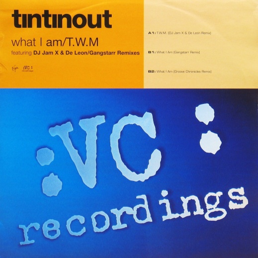 画像1: Tin Tin Out / What I Am / T.W.M.