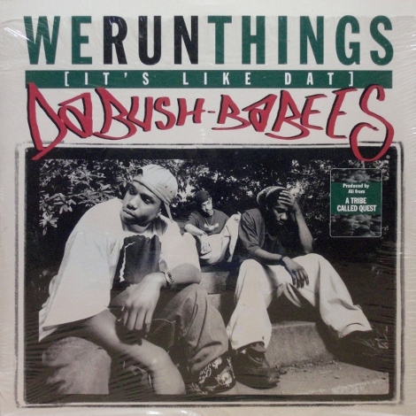 画像1: Da Bush Babees - We Run Things (It's Like Dat)