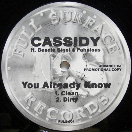 画像1: Cassidy feat. Beanie Sigel & Fabolous – You Already Know