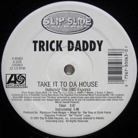 画像1: Trick Daddy – Take It To Da House