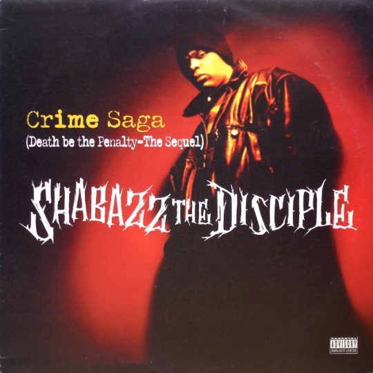 画像1: Shabazz The Disciple – Crime Saga (Death Be The Penalty - The Sequel)