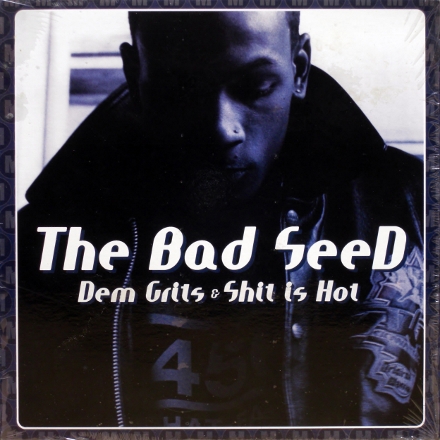 画像1: The Bad Seed – Dem Grits & Shit Is Hot