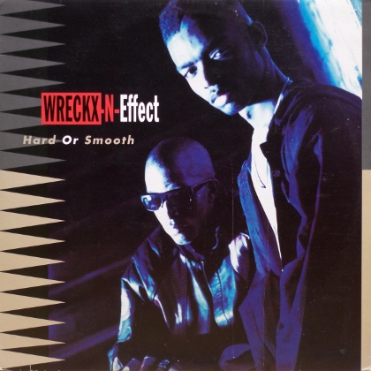 画像1: Wreckx-N-Effect – Hard Or Smooth