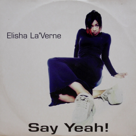 画像1: Elisha La'Verne – Say Yeah!