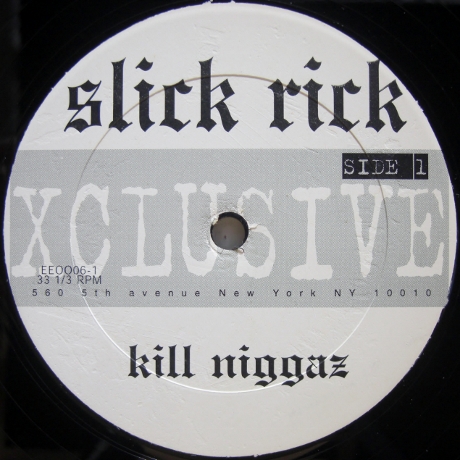 画像1: Slick Rick – Kill Niggaz