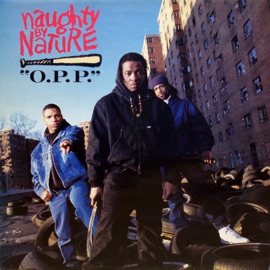 画像1: Naughty By Nature – O.P.P.
