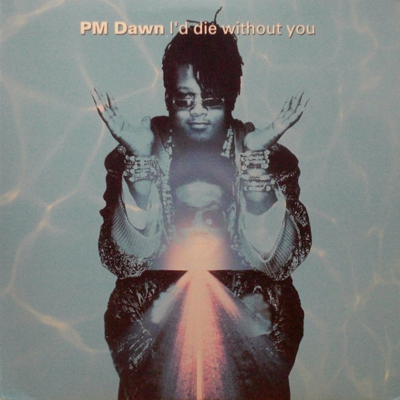 画像1: PM Dawn – I'd Die Without You