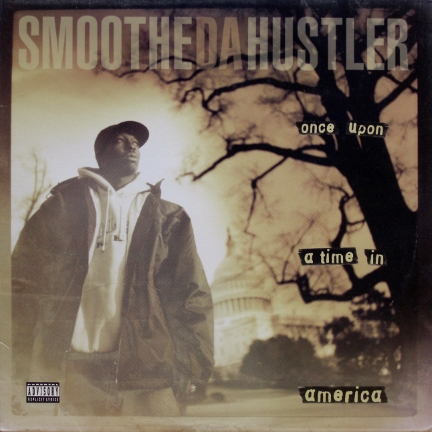 画像1: Smoothe Da Hustler – Once Upon A Time In America