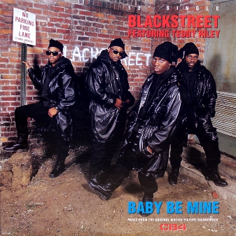 画像1: Blackstreet featuring Teddy Riley – Baby Be Mine