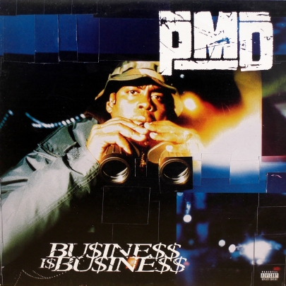 画像1: PMD – Bu$ine$$ I$ Bu$ine$$