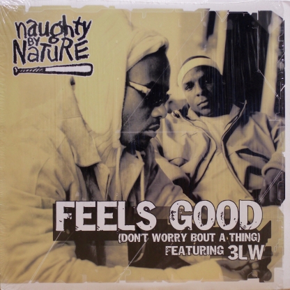 画像1: Naughty By Nature featuring 3LW – Feels Good (Don't Worry Bout A Thing)