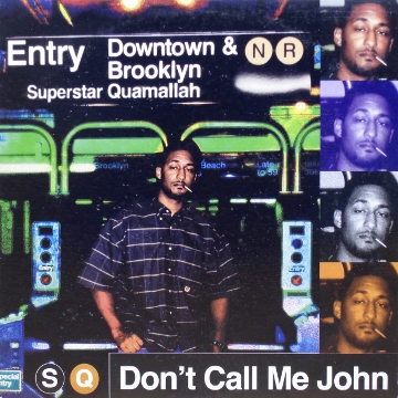 画像1: Superstar Quamallah – Don't Call Me John