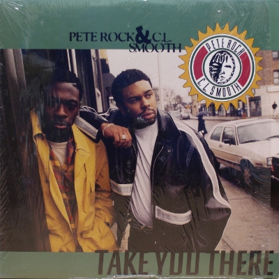 画像1: Pete Rock & C.L. Smooth – Take You There