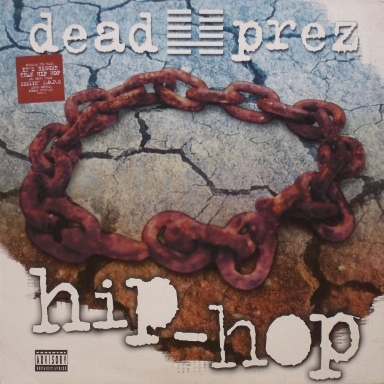 画像1: Dead Prez – Hip-Hop
