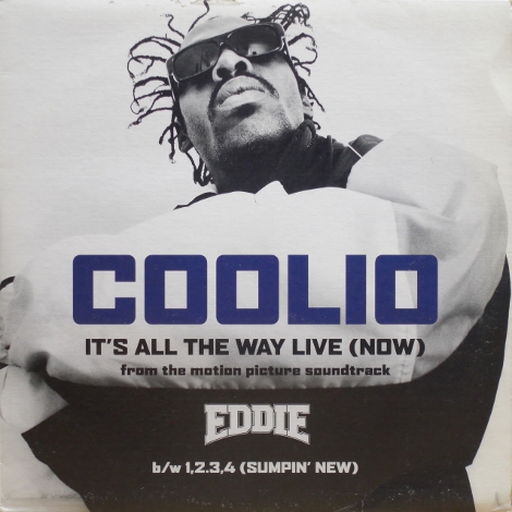 画像1: Coolio – It's All The Way Live (Now) 