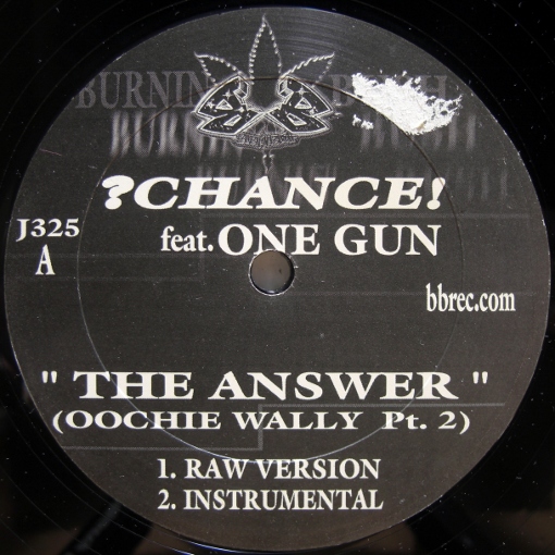 画像1: ?Chance! featuring One Gun – The Answer (Oochie Wally Pt. 2)