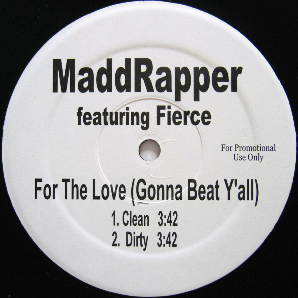 画像1: MADD RAPPER feat. FIERCE / FOR THE LOVE （GONNA BEAT Y'ALL）