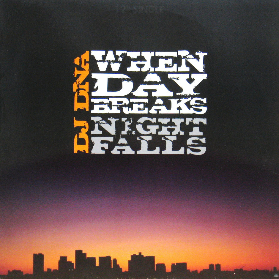 画像1: DJ DNA / WHEN DAY BREAKS, NIGHT FALLS