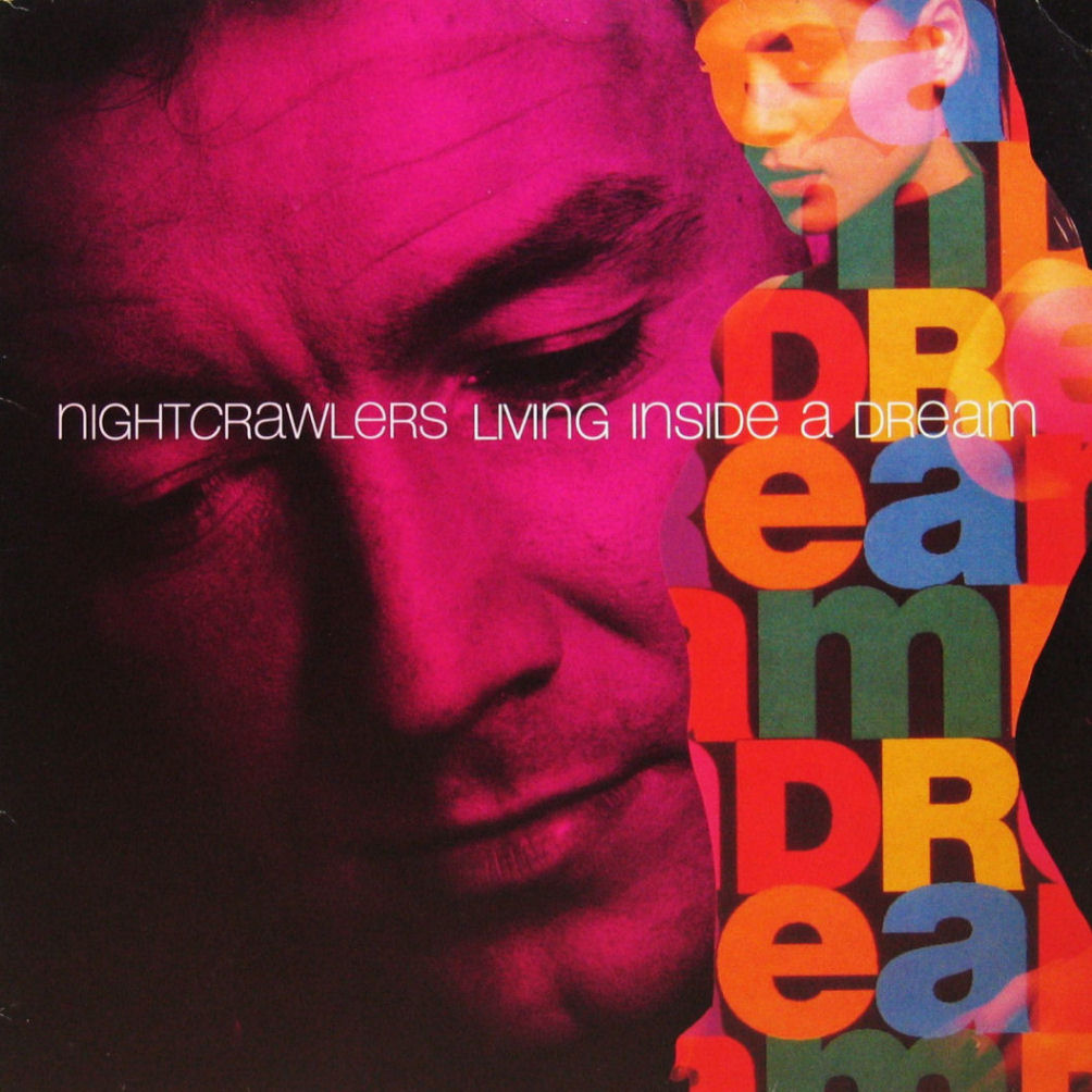画像1: NIGHTCRAWLS / LIVING INSIDE A DREAM