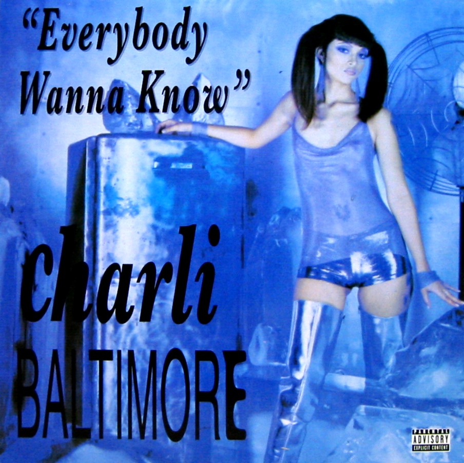 画像1: Charli Baltimore – Everybody Wanna Know